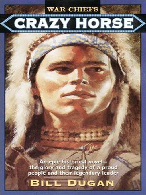 Title details for Crazy Horse by Bill Dugan - Available